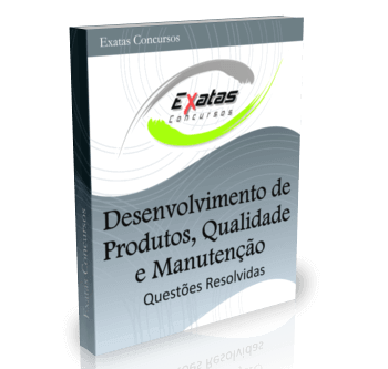 Desenvolvimento de Produtos, Qualidade e Manutenção