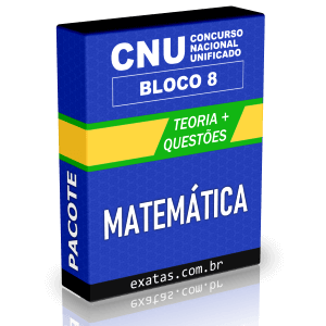 # Pacote - CNU 2024 - Bloco 8 - Matemática [Teoria + Questões Resolvidas]